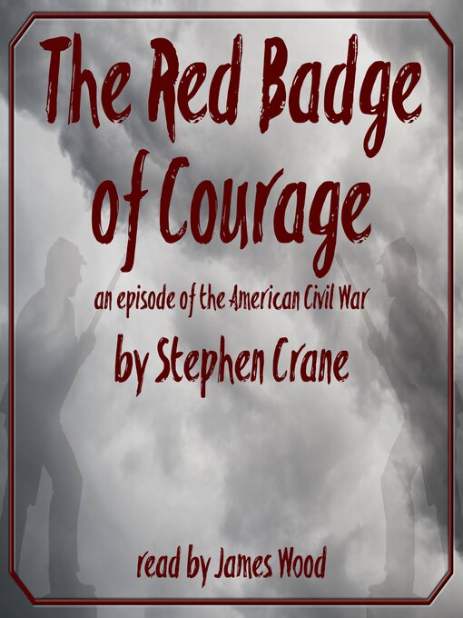 Title details for The Red Badge of Courage by Stephen Crane - Available